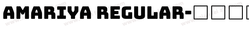 Amariya Regular字体转换